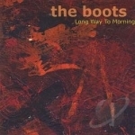 Long Way To Morning by Boots