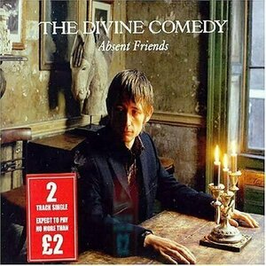 Absent Friends by The Divine Comedy