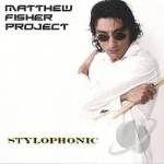 Stylophonic by Matthew Fisher Project