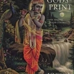 Gods in Print: the Krishna Poster Collection: Masterpieces of India&#039;s Mythological Art