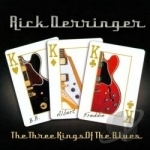 Three Kings of the Blues by Rick Derringer