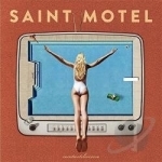 Saintmotelevision by Saint Motel