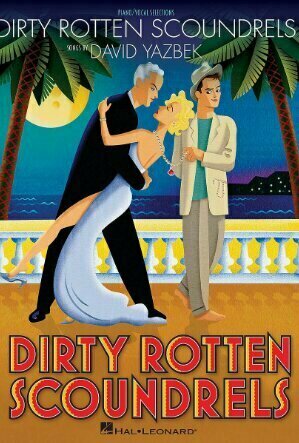 Dirty Rotten Scoundrels