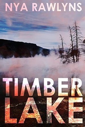 Timber Lake (A Snowy Range Mystery #2)