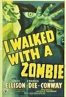 I Walked with a Zombie (1943)