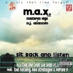 Sit Back &amp; Listen by Max