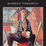 The Ragged Trousered Philanthropists