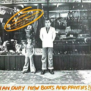 New Boots and Panties by Ian Dury / Ian Dury &amp; The Blockheads