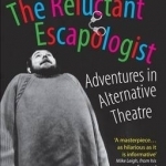 The Reluctant Escapologist