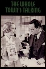 The Whole Town&#039;s Talking (1935)