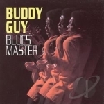 Blues Master by Buddy Guy