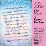 Music of Kenny Dorham by Don Sickler