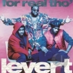 For Real Tho&#039; by LeVert