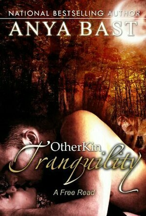 Tranquility (Otherkin, #2)