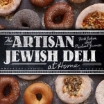 The Artisan Jewish Deli at Home