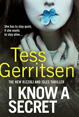 I Know A Secret (Rizzoli & Isles, #12)
