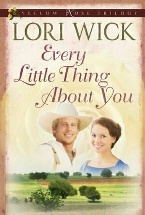 Every Little Thing About You (Yellow Rose, #1)