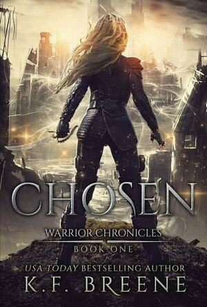 Chosen (The Warrior Chronicles #1)