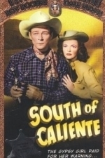South of Caliente (1951)