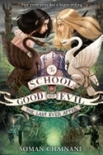 The School for Good and Evil: The Last Ever After