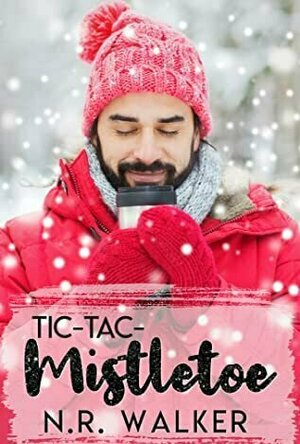 Tic-Tac-Mistletoe (Hartbridge Christmas #1)