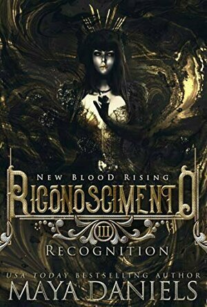 Riconoscimento: Recognition (New Blood Rising #3)
