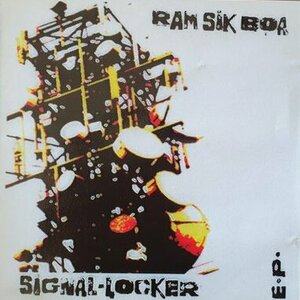 Signal-Locker E.P. by Ram Sik Boa