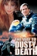 The Way to Dusty Death (1996)