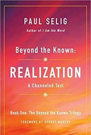 Realization: Beyond The Known Vol. 1