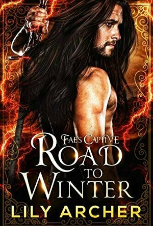 Road to Winter (Fae’s Captive #2)