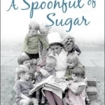 A Spoonful of Sugar