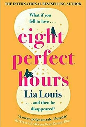 Eight Perfect Hours