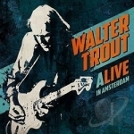 ALIVE in Amsterdam by Walter Trout