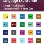 Programming Language Explorations