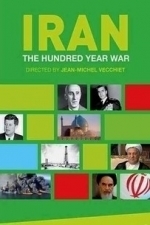Iran: The Hundred Year War (2008)
