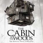 The Cabin in the Woods: The Official Visual Companion: Official Visual Companion