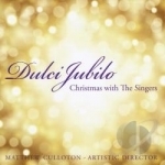 Dulci Jubilo: Christmas With The Singers by Singers-Minnesota Choral Artists