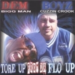 Tor Up from Da Flo Up by Dem Boyz