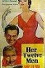 Her Twelve Men (Miss Baker&#039;s Dozen) (1954)