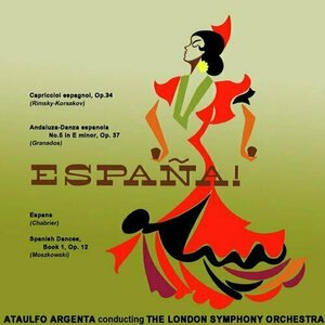 Danzas Espanolas: Spanish Dances in E Minor, Op 37 by Ataulfo Argenta