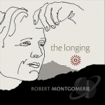 Longing by Robert Montgomerie