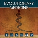 Evolutionary Medicine