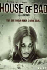 House of Bad (2013)