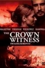 The Crown Witness (2007)