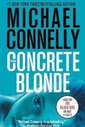 The Concrete Blonde (Harry Bosch, #3; Harry Bosch Universe, #3)