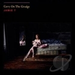 Carry on the Grudge by Jamie T