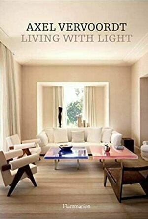 Axel Vervoordt: Living with Light