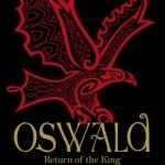 Oswald: Return of the King