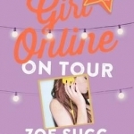 Girl Online: On Tour