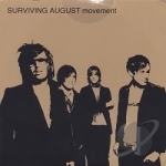 Movement by Surviving August